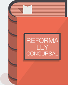 Reforma de la Ley Concursal