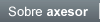 Sobre Axesor
