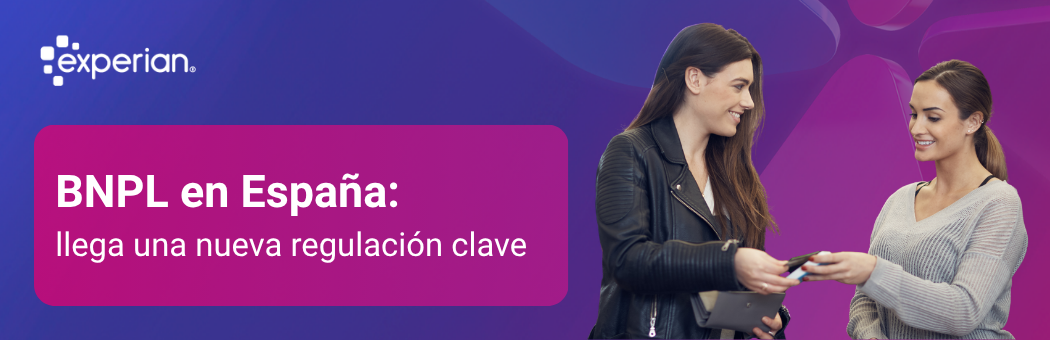 RRegulación del BNPL en España: cómo afecta la nueva Ley de Crédito al Consumo