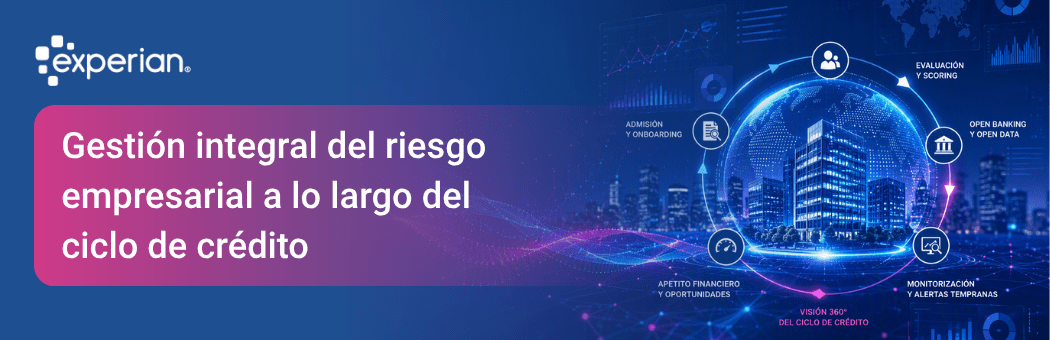 Gestión integral del riesgo empresarial con visión 360°, scoring avanzado, Open Banking, monitorización continua y decisiones basadas en datos en todo el ciclo de crédito.