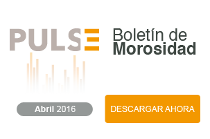 Boletín de Morosidad PULSE - Abril 2016