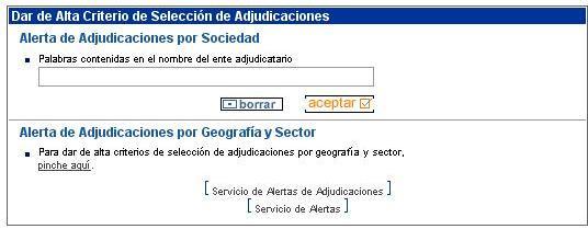 Ejemplo Dar de Alta Criterio de Selección de Adjudicaciones Ejemplo Dar de Alta Criterio de Selección de Adjudicaciones