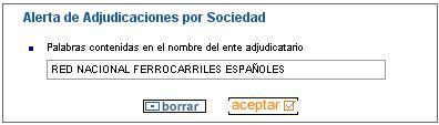 Ejemplo suscripción alerta de adjudicaciones Ejemplo suscripción alerta de adjudicaciones